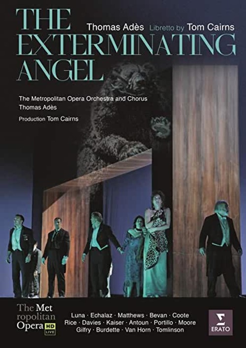 Thomas Ades - The Exterminating Angel