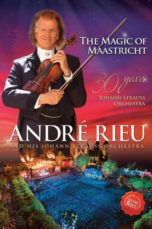 Andre' Rieu - The Magic Of Maastricht