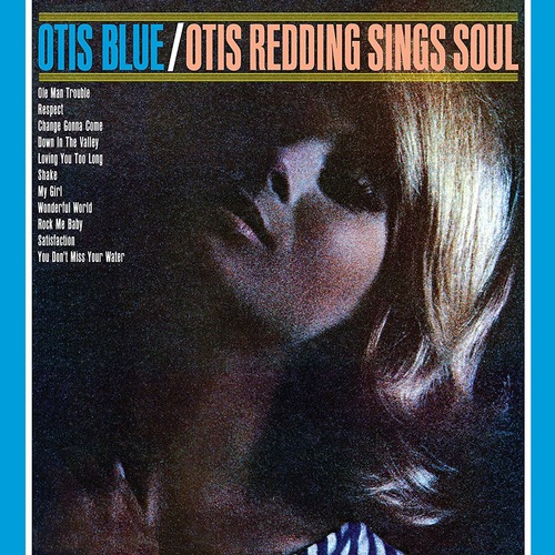 OTIS BLUE: OTIS REDDING SINGS