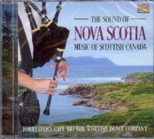 THE SOUND OF NOVA SCOTIA - MUSIC OF SCOT