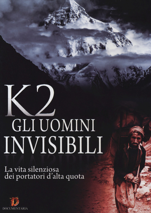 K2 - Gli Uomini Invisibili