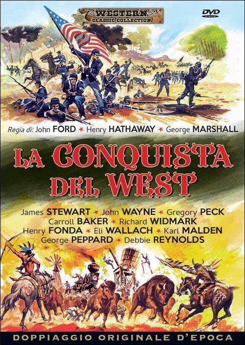 Conquista Del West (La)