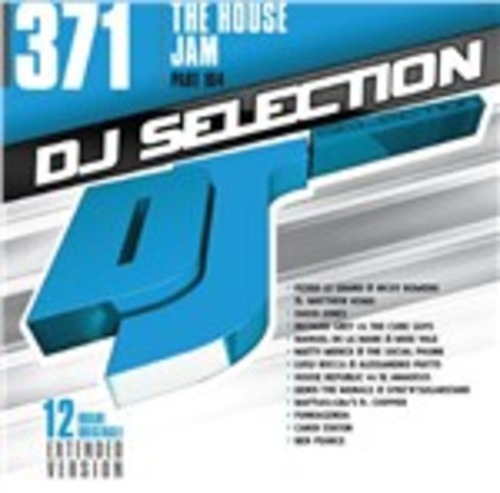 DJ SELECTION 371-THE HOUSE JAM 104