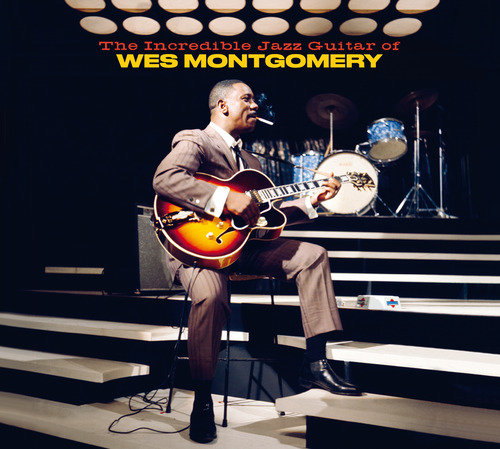 THE INCREDIBLE JAZZ GUITAR OF WES MONTGO