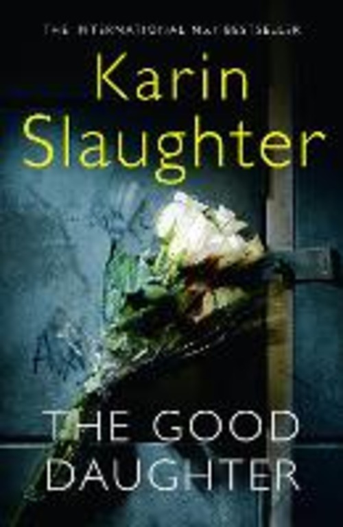 THE GOOD DAUGHTER THE BEST THRILLER YOU