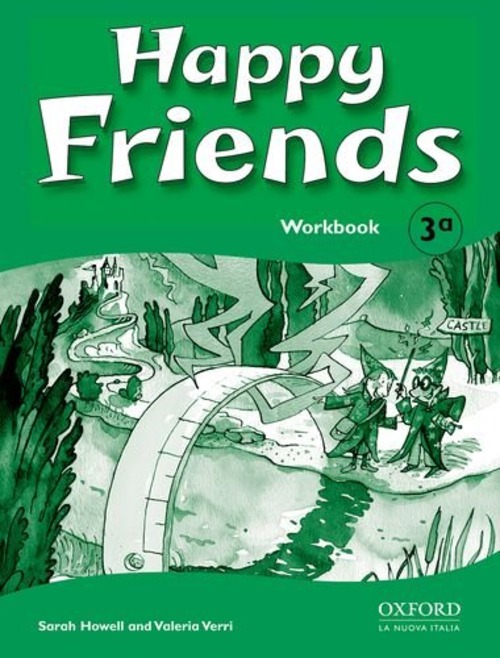 Happy friends. Workbook. Per le Scuole elementari. Volume Vol. 3
