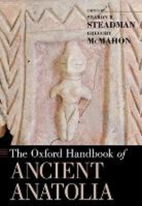 THE OXFORD HANDBOOK OF ANCIENT ANATOLIA