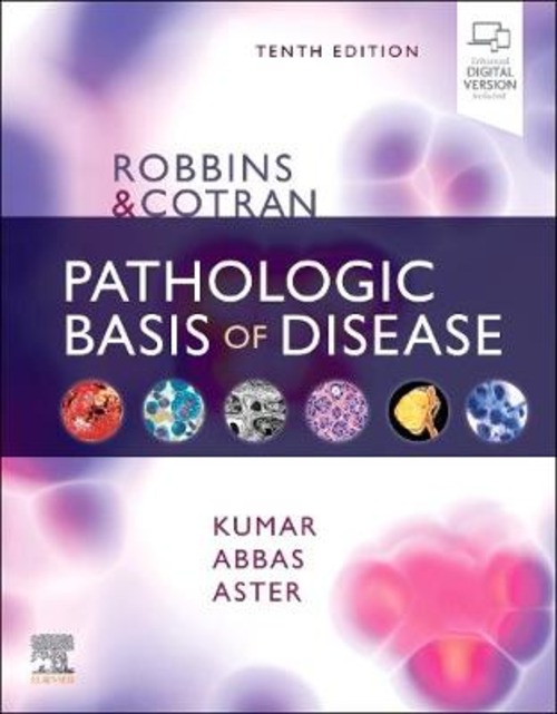 ROBBINS & COTRAN PATHOLOGIC BASIS OF DIS