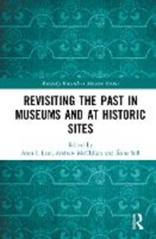 REVISITING THE PAST IN MUSEUMS AND AT HI
