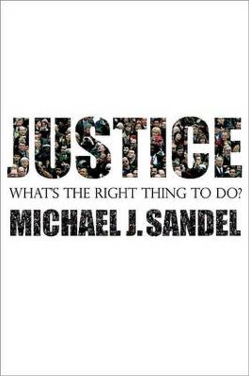JUSTICE WHAT'S THE RIGHT THING TO DO?