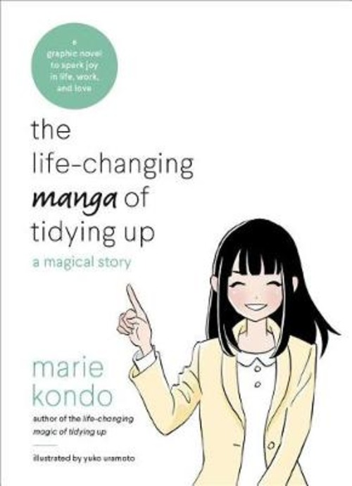 THE LIFE-CHANGING MANGA OF TIDYING UP A