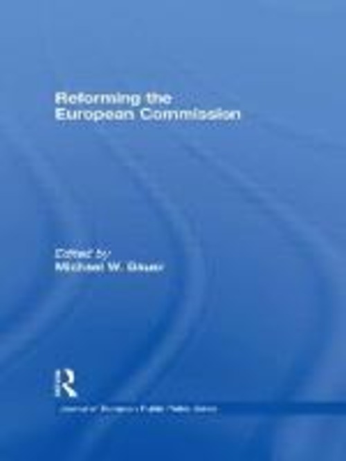 REFORMING THE EUROPEAN COMMISSION