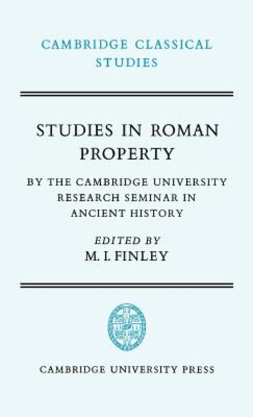 STUDIES IN ROMAN PROPERTY