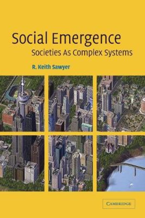 SOCIAL EMERGENCE SOCIETIES AS COMPLEX SY