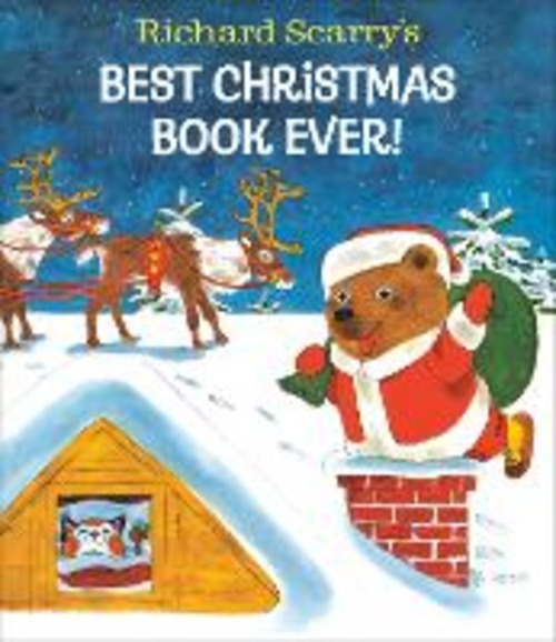 RICHARD SCARRY'S BEST CHRISTMAS BOOK EVE