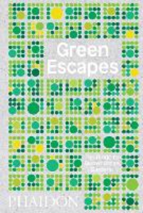 Green escapes. The guide to secret urban gardens