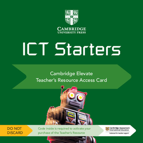 Cambridge ICT starters. Teacher's Resource Access Card. Card con codice di accesso alla piattaforma Elevate