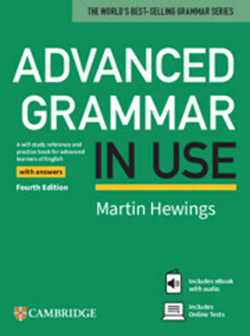 Advanced grammar in use. Book. With answers. Per le Scuole superiori