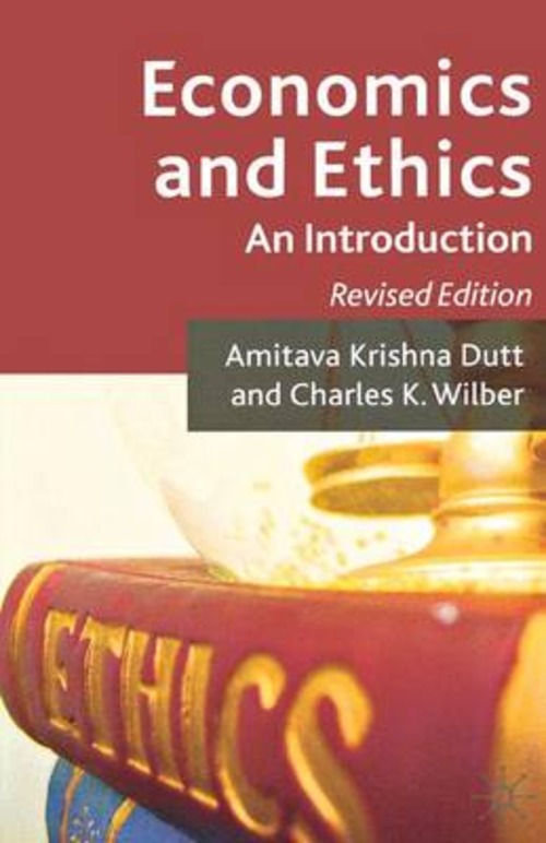 ECONOMICS AND ETHICS AN INTRODUCTION