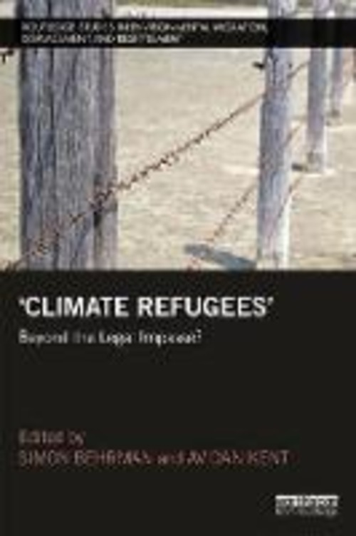 CLIMATE REFUGEES BEYOND THE LEGAL IMPASS