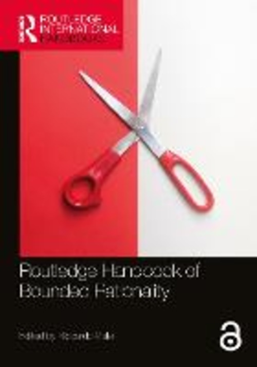 ROUTLEDGE HANDBOOK OF BOUNDED RATIONALIT