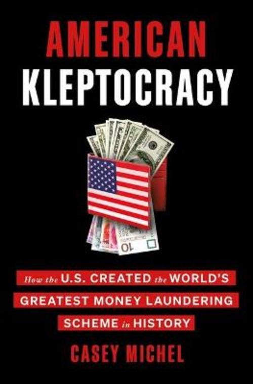 AMERICAN KLEPTOCRACY HOW THE U.S. CREATE
