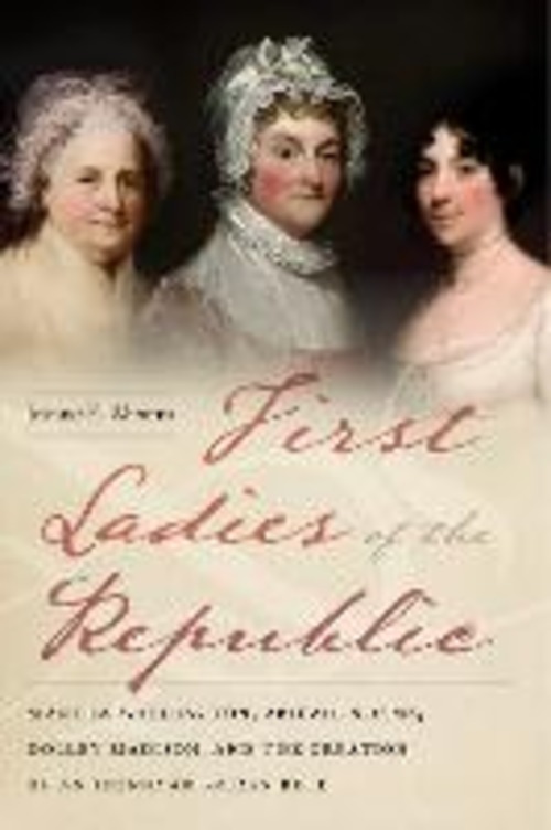 FIRST LADIES OF THE REPUBLIC MARTHA WASH