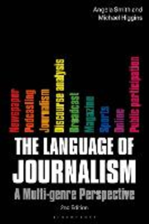 THE LANGUAGE OF JOURNALISM A MULTI-GENRE