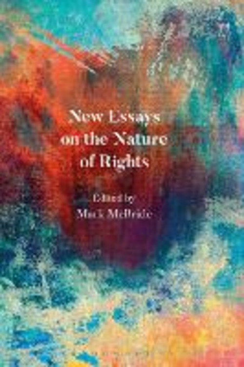 NEW ESSAYS ON THE NATURE OF RIGHTS