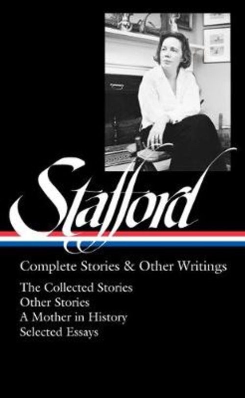 JEAN STAFFORD: COMPLETE STORIES & OTHER