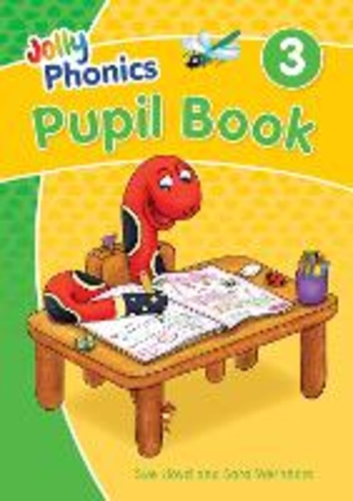 JOLLY PHONICS PUPIL BOOK 3 IN PRECURSIVE