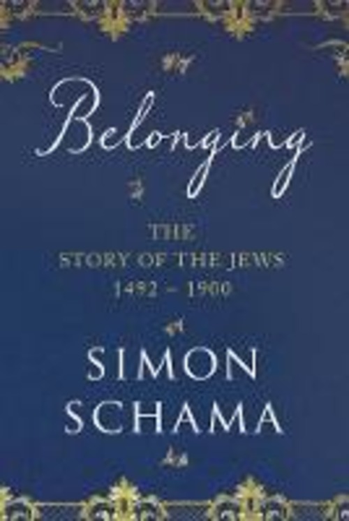 BELONGING THE STORY OF THE JEWS 1492-190