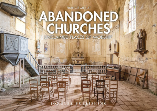 Abandoned churches. Unclaimed places of worship