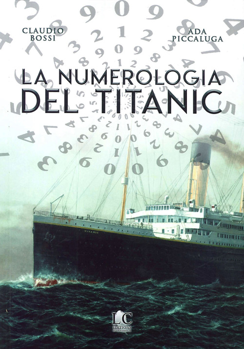 La numerologia del Titanic