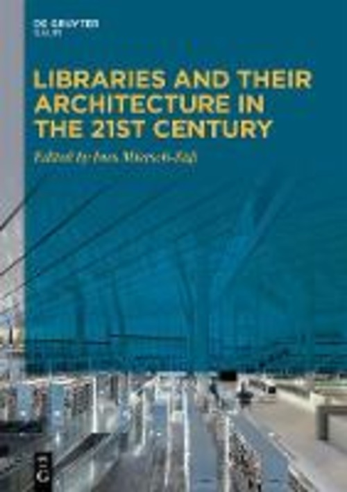 LIBRARIES AND THEIR ARCHITECTURE IN THE