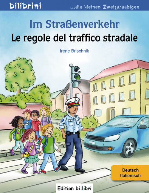 Im Straßenverkehr-Le regole del traffico stradale