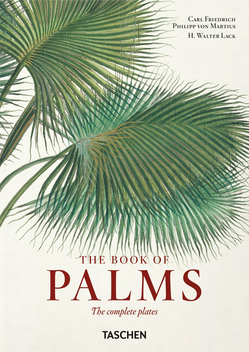 The book of palms. Ediz. inglese, italiana e spagnola. 40th Anniversary Edition