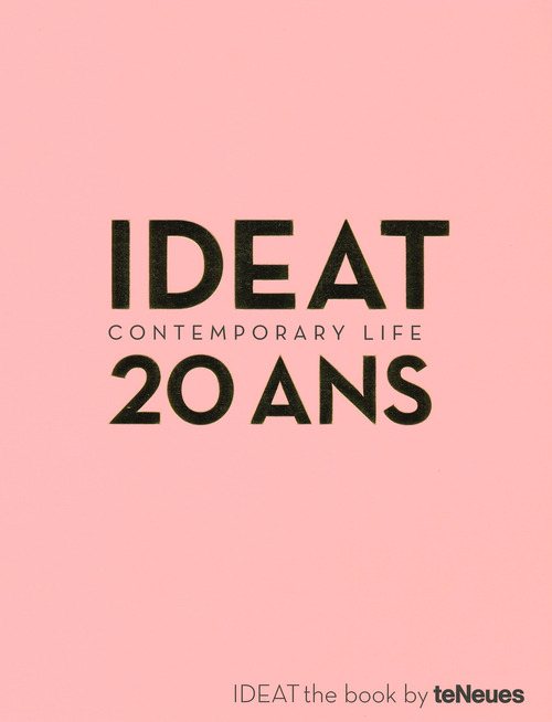 Ideat 20 ans contemporary life. Ediz. francese