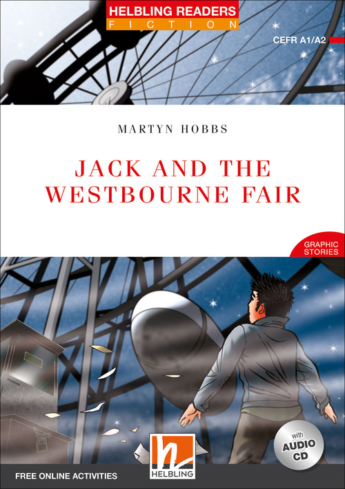 Jack and the Westbourne Fair. Livello 2 (A1-A2)