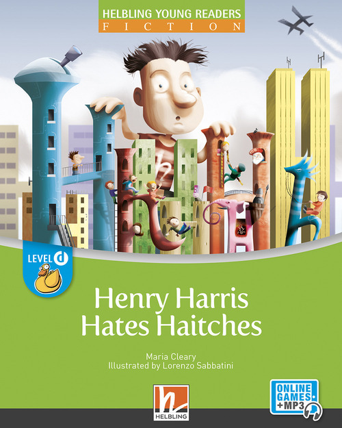 Henry Harris hates haitches. Level D. Helbling young readers. Fiction registrazione in inglese britannico. Con e-zone kids