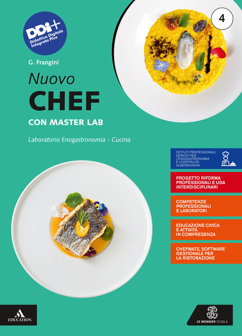 Nuovo chef con masterlab. Con Un aiuto allo studio. Per gli Ist. professionali. Volume 4