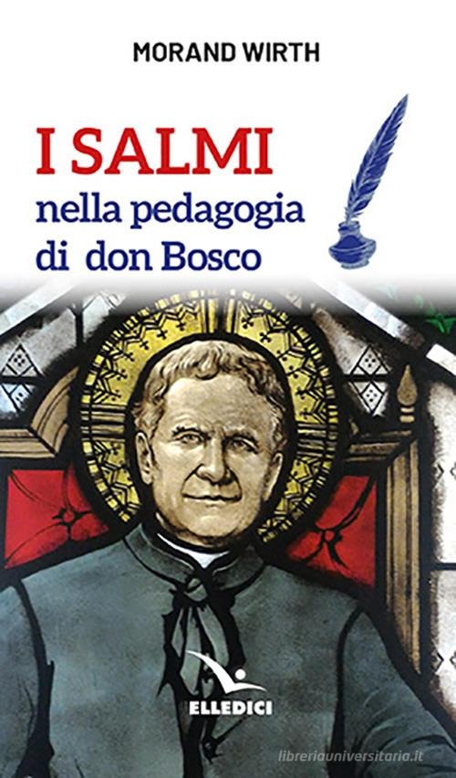 I salmi nella pedagogia di don Bosco