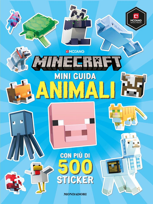 Minecraft. Mini guida animali. Con adesivi