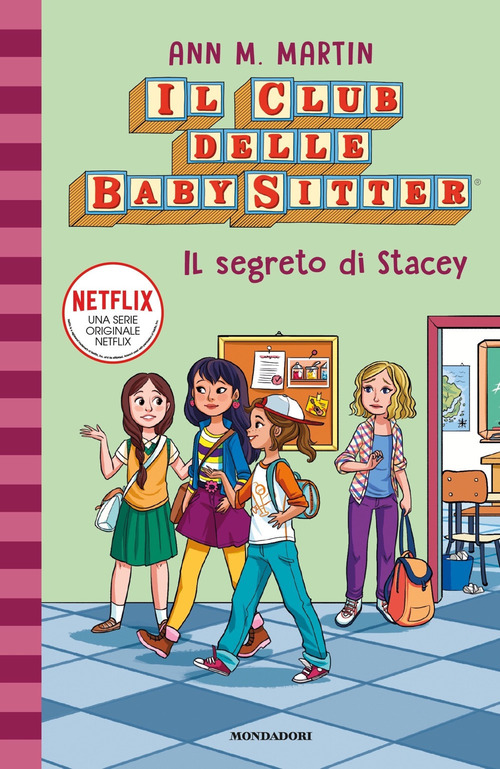 Il segreto di Stacey. Il Club delle baby sitter. Volume 3