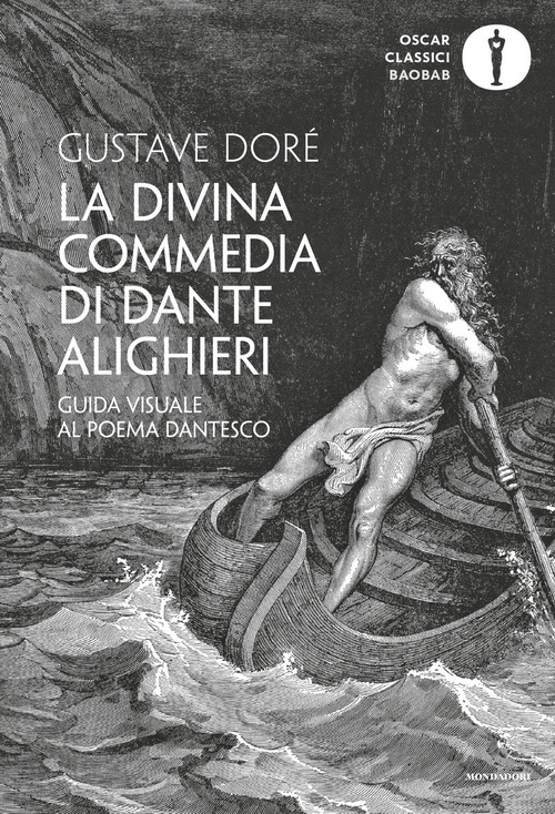 La Divina Commedia di Dante Alighieri. Guida visuale al poema dantesco