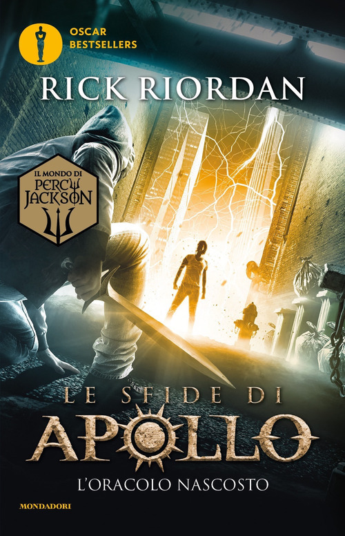 L'oracolo nascosto. Le sfide di Apollo. Volume 1