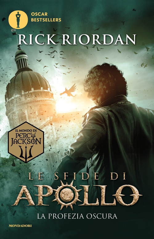 La profezia oscura. Le sfide di Apollo. Volume Vol. 2