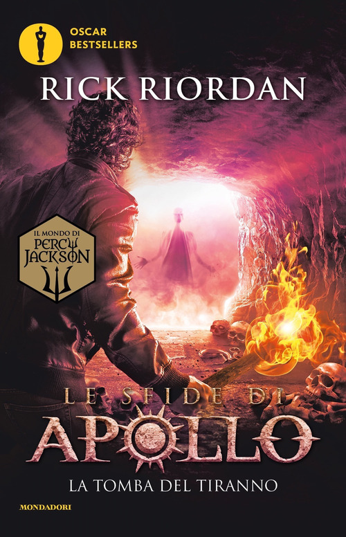 La tomba del tiranno. Le sfide di Apollo. Volume Vol. 4