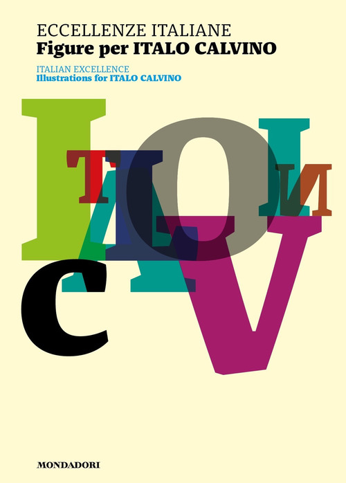 Eccellenze italiane. Figure per Italo Calvino-Italian excellence. Illustrations for Italo Calvino