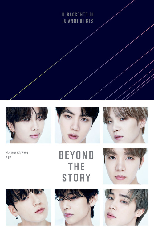 Beyond the story. Il racconto di 10 anni di BTS